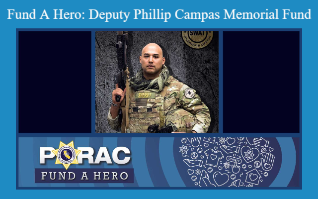 Fund A Hero:   Deputy Phillip Campas Memorial Fund