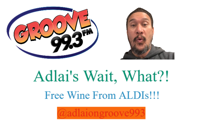 Adlai’s Wait, What?! – ALDI and Free Wine!