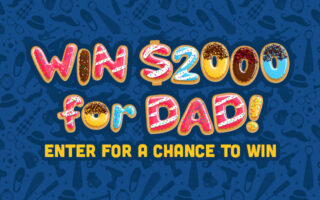 Win $2000 For Dad!